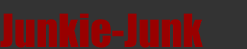 Junkie-Junk